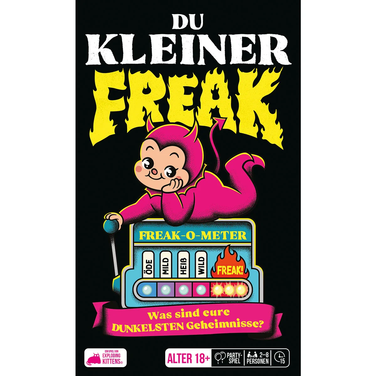 Du kleiner Freak