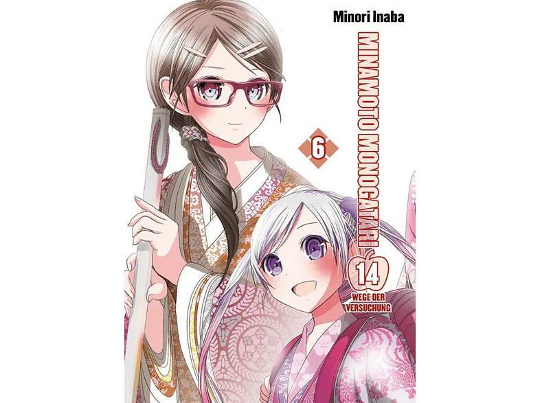 Minamoto Monogatari: 14 Wege der Versuchung Bd. 6